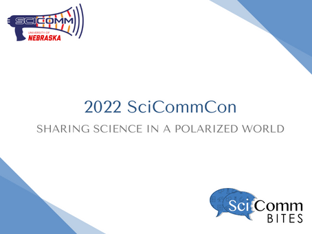 SciCommCon 2022 Coverage Part I