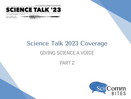 Science Talk 2023 Coverage Part 2