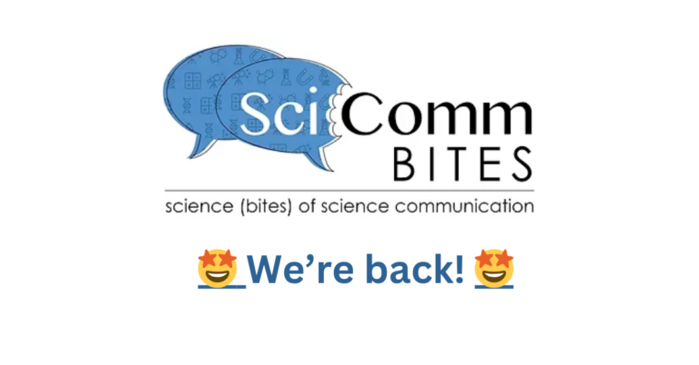 SciCommBites is Back!